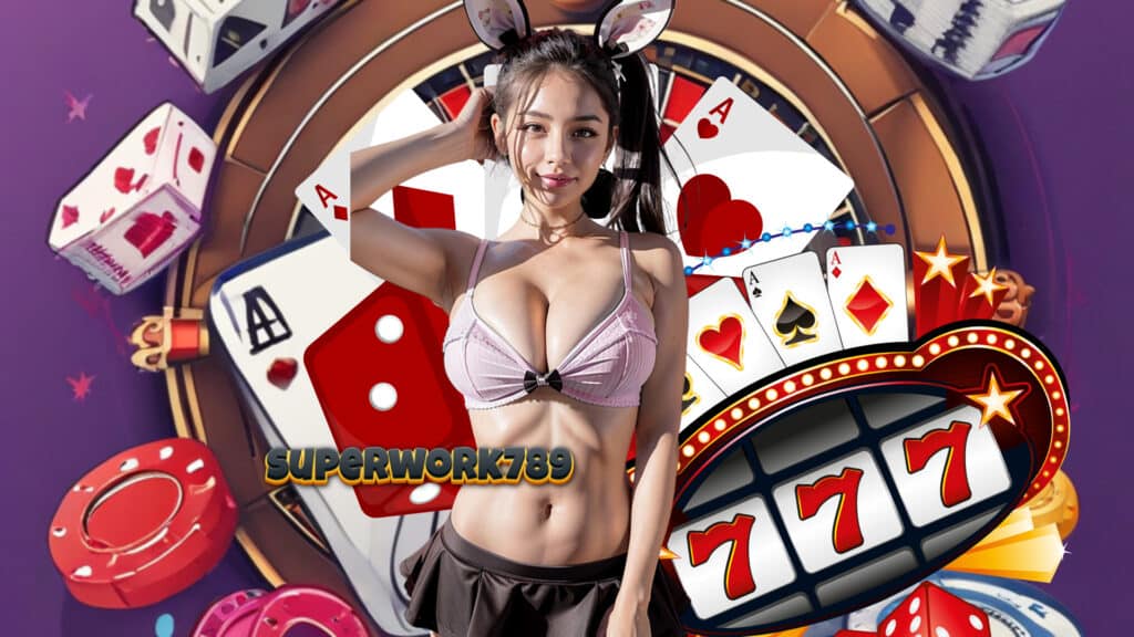 superwork789 สล็อต